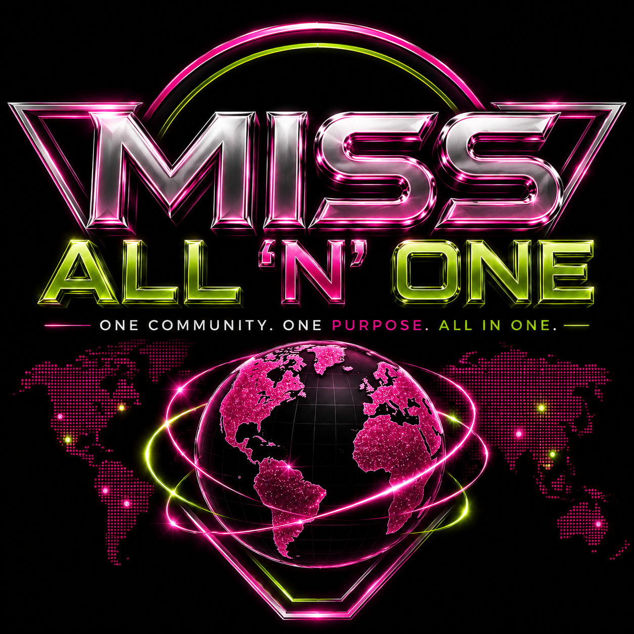 Miss All ‘N’ One — One Community. One Purpose. All ‘N’ One.
